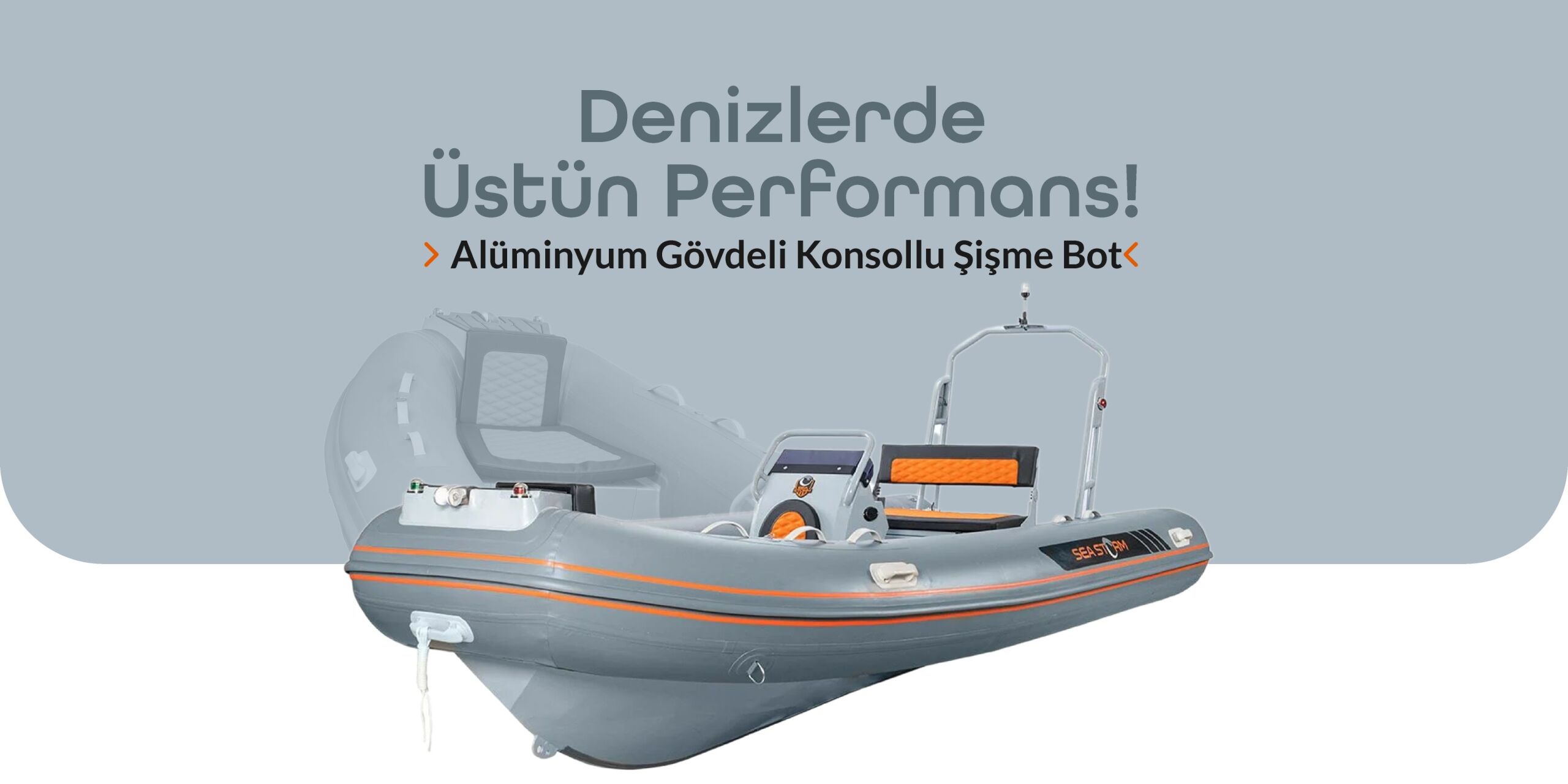 Sea Storm Alüminyum Gövde Delux Konsollu Şişme Bot